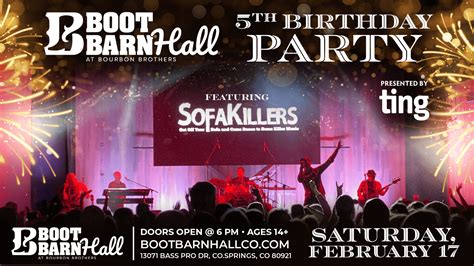 Tickets For Boot Barn Halls Birthday Bash Feat Sofakillers In Colorado Springs From Showclix