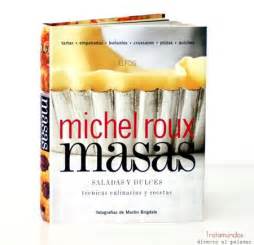 El Libro De Masas De Michel Roux