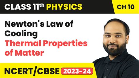 Newton S Law Of Cooling Thermal Properties Of Matter Class