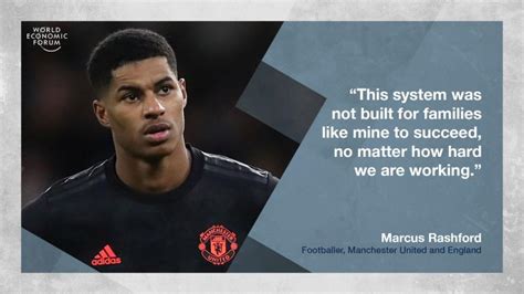 World Economic Forum on LinkedIn: Quote of the Day from Marcus Rashford ...