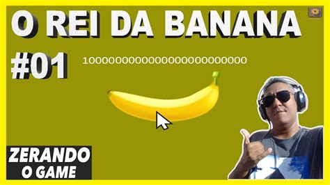 BANANA THE GAME 2024 STEAM PC Série de Gameplays ZERANDO