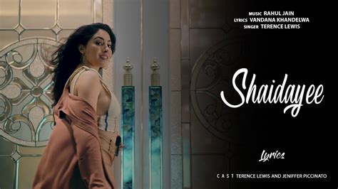 Shaidayee Song Sung By Terence Lewis Lyrics Song Melody Cafe Youtube