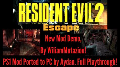 Resident Evil 2 1998 Escape New Mod Demo By Aydan Watkins Full