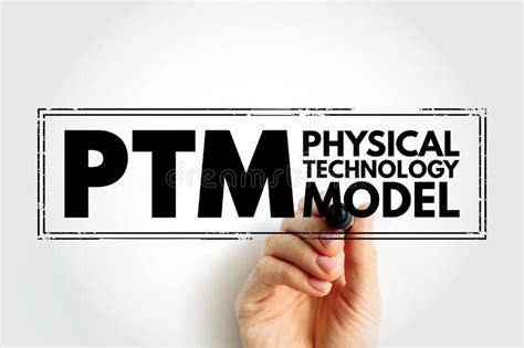 Ptm Physical Technology Model Arrangement Of Physical Elements That