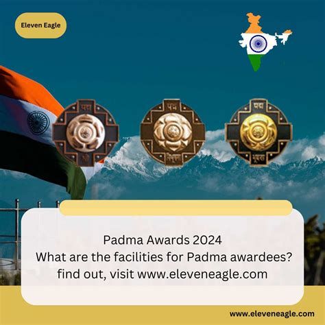 Padma Awards 2024 What Are The Facilities For Padma Awardees Find Outlook