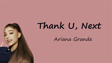 Thank You Next Ariana Grande Lyric Youtube