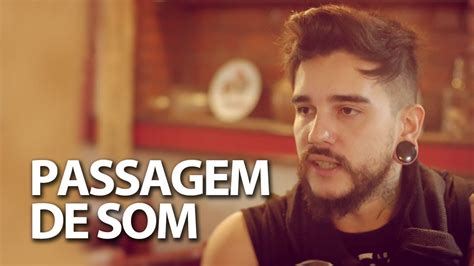 Wallace Oliveira Programa Passagem De Som YouTube