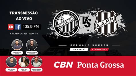 AO VIVO Operário x Ponte Preta 4ª Rodada Série B narração da