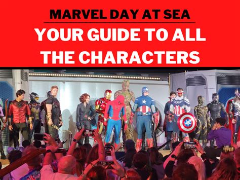 Marvel Day At Sea Guide To Meeting Characters Wdw Magazine