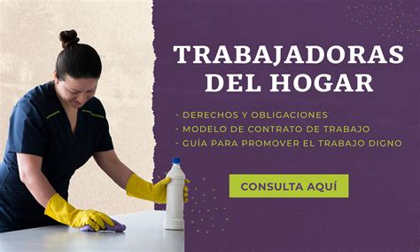 Personas Trabajadoras Del Hogar Secretar A Del Trabajo Y Previsi N