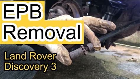 Land Rover Discovery 3 EPB Removal YouTube