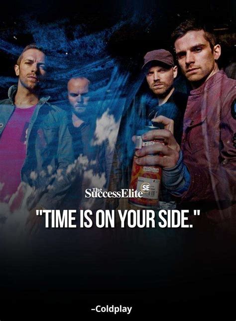 Top 28 Coldplay Quotes To Help You Be The Best