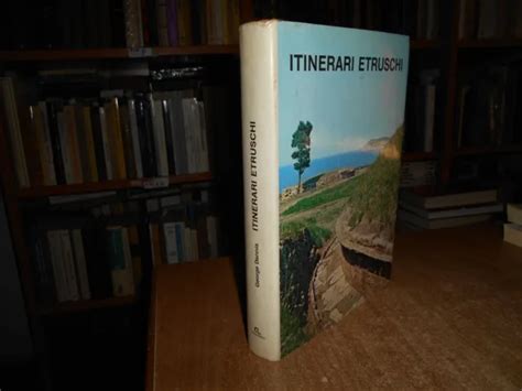 ITINERARI ETRUSCHI GEORGE DENNIS S D 1977 EUR 30 00 PicClick IT