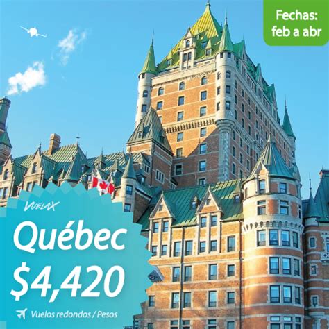 CUN a Québec Canadá 4 420 Vuelax