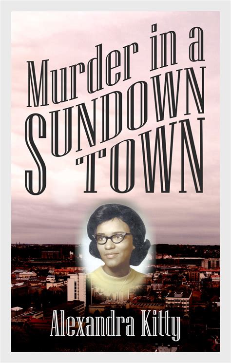 Mystery Unveiled Murder In A Sundown Town Genius Books