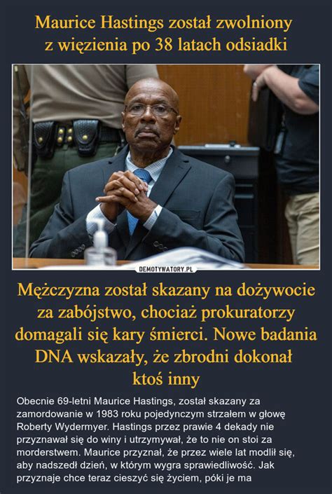 Maurice Hastings został zwolniony z więzienia po 38 latach odsiadki