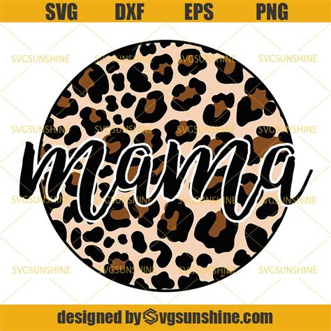 Art Collectibles Prints Mama Svg Mama Leopard Png Mom Svg Leopard