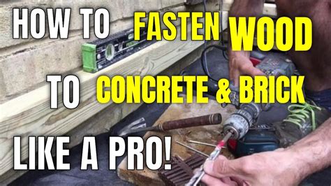 HOW TO FASTEN WOOD TO CONCRETE BRICK LIKE A PRO YouTube