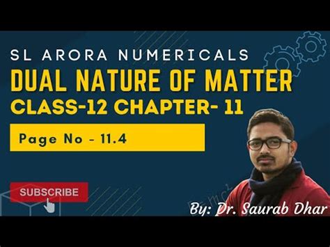 Sl Arora Numerical Solutions Class Dual Nature Page Youtube