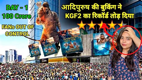 Adipurush Break All Records Kgf Pathaan Adipurush Advance Booking