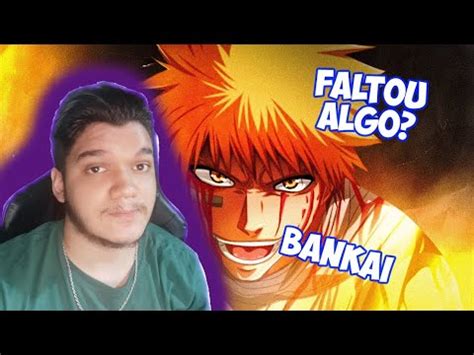 REACT 7 Minutoz Rap Do Ichigo Bleach EU SOU UM SHINIGAMI NERD