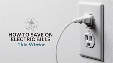 How To Save Money On Your Electric Bill This Winter Tsl Insurance Group