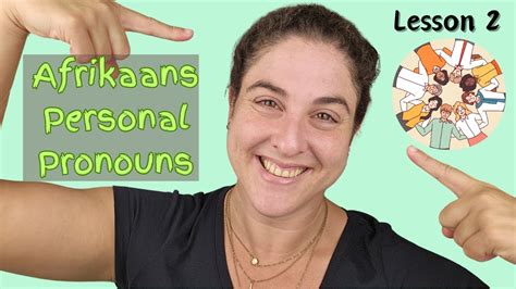 Afrikaans Personal Pronouns Lesson 2 Object Pronouns Youtube