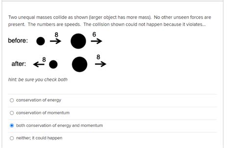 Solved Two Unequal Masses Collide As Shown Larger Object Chegg