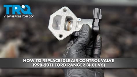 How To Replace Idle Air Control Valve 1998 2011 Ford Ranger 4 0L V6