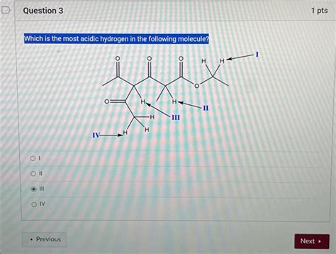 Solved Which Is The Most Acidic Hydrogen In The Following Chegg