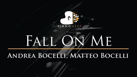 Andrea Bocelli Matteo Bocelli Fall On Me Piano Karaoke Sing