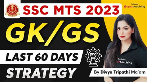 SSC MTS GK Strategy 2023 Last 60 Days GK GS Strategy For SSC MTS 2023