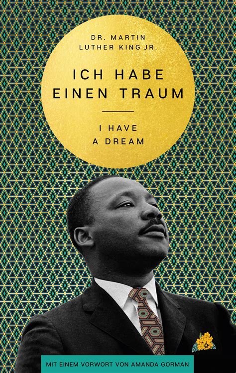 I Have A Dream Ich Habe Einen Traum By Martin Luther King Jr Goodreads