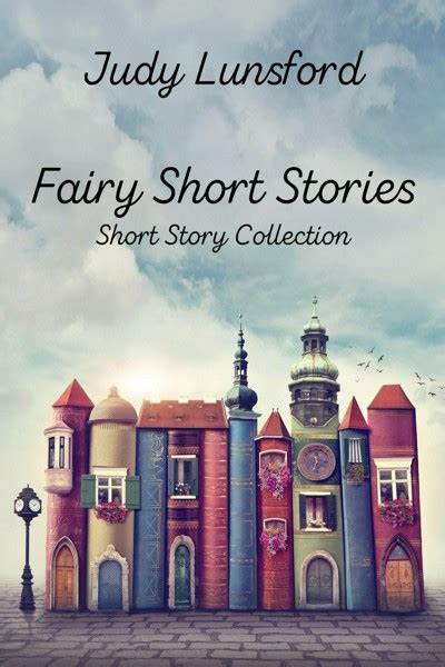 Smashwords Fairy Short Stories A Book By Judy Lunsford