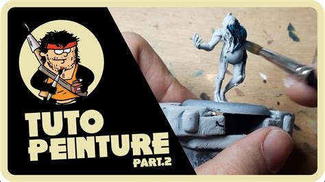 Tuto Peinture Commet Bien D Buter La Peinture De Figurines Youtube