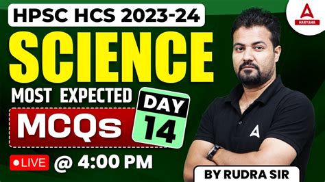 HCS Classes 2023 24 Science Most Important Questions HPSC HCS Free