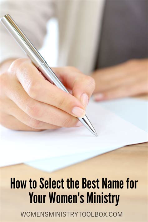 How To Select The Best Name For Your Women S Ministry Women S