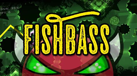 Fishbass 100 By Fishbass Insane Demon GD 2 1 YouTube