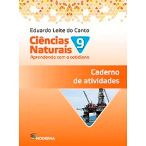 Livro Ci Ncias Naturais Aprendendo O Cotidiano Caderno De