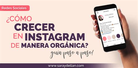 ¿cómo Crecer En Instagram De Manera Orgánica 2021 Saray Dellán