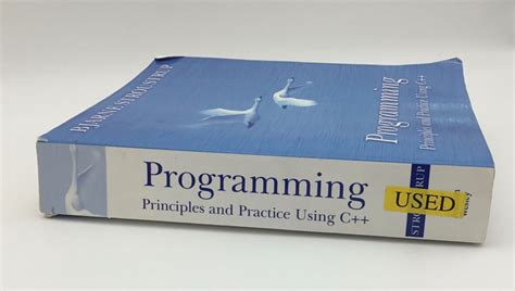 Programming Principles And Practice Using C 1st Edition Paperback Textbook 9780321543721 Ebay