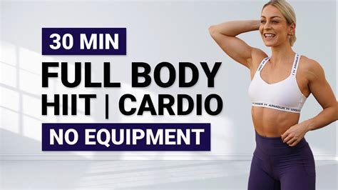 Min Full Body Hiit Cardio Workout No Equipment Super Sweaty