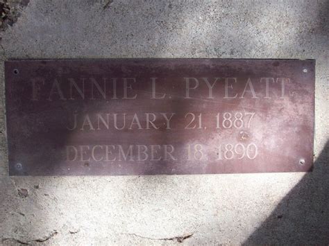 Fannie Laurette Pyeatt 1887 1890 Find A Grave Memorial