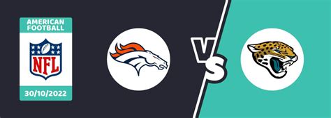 Denver Broncos Vs Jacksonville Jaguars Nfl 2022 Prediction