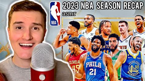 ASMR 2023 NBA Season Recap Whisper Ramble YouTube