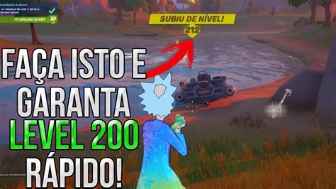 Chegar RÁPIDO no nível 200 no Fortnite Temporada 7 Como pegar muito