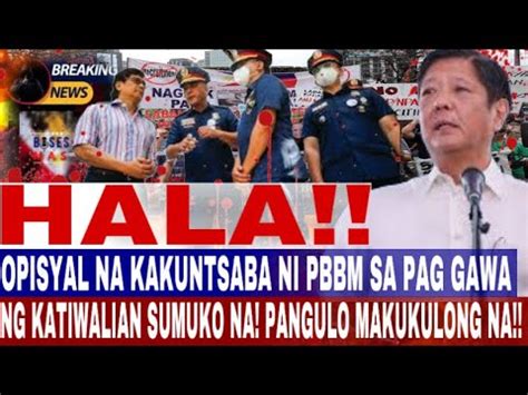 HALA OPISYAL NA KAKUNTSABA NI P B B M SA PAG GAWA NG KATIWALIAN SUMUKO