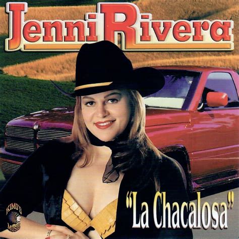 Jenni Rivera – La Chacalosa Lyrics | Genius Lyrics