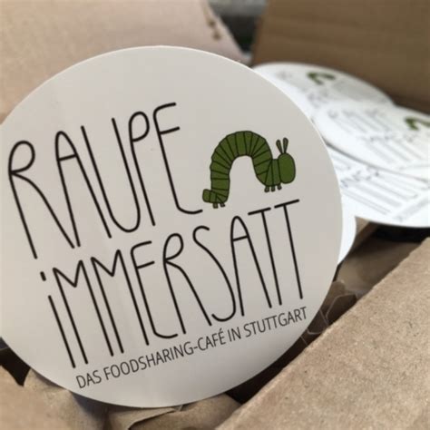 Raupe Immersatt Das Foodsharing Caf In Stuttgart