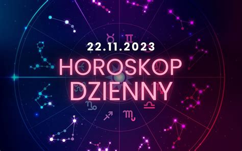 Horoskop Dzienny Listopada Baran Byk Bli Ni Ta Rak Lew Panna